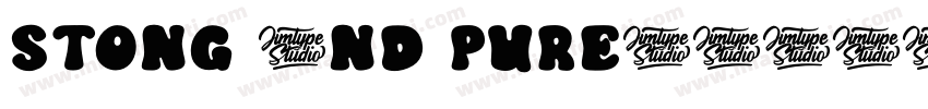 Stong and pure字体转换